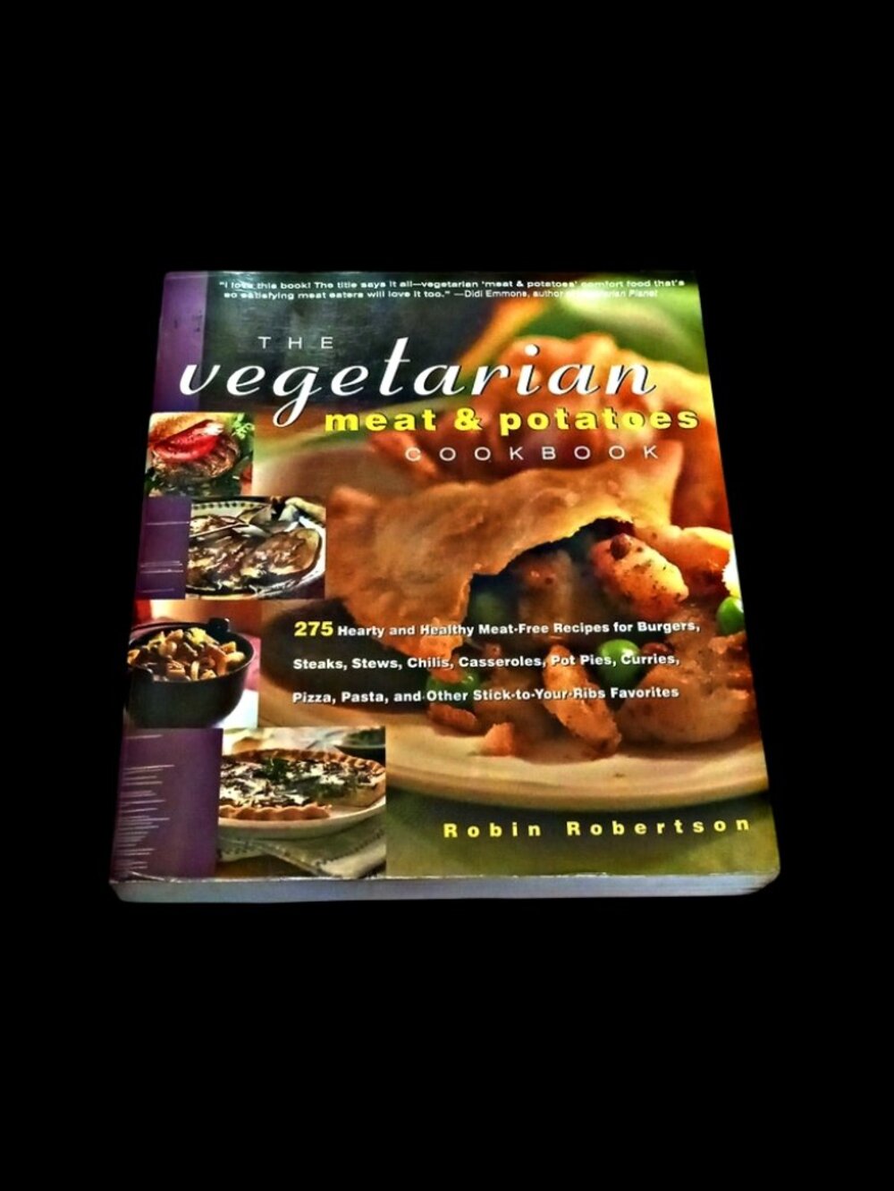 The Vegetarian Meat & Potatoes Cookbook